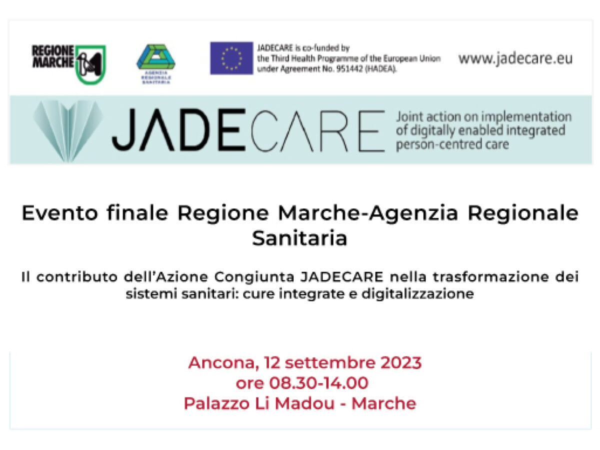 JADECARE evento finale regione Marche il 12 settembre 2023