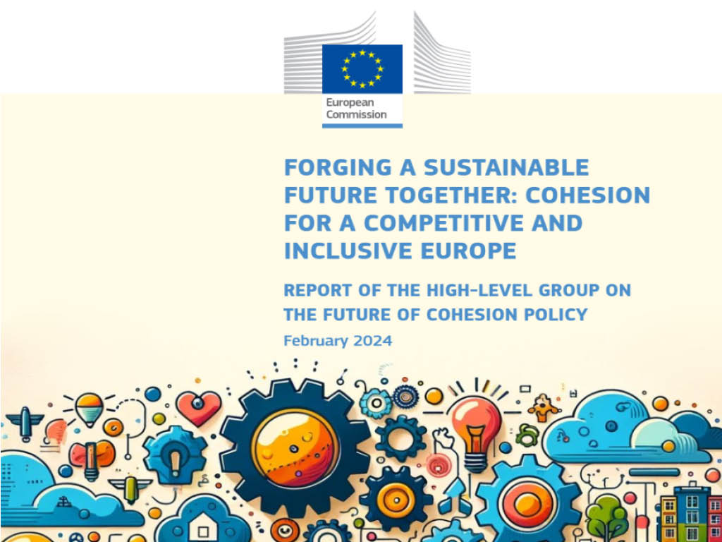 Pubblicato il Report del Gruppo di Esperti sul Futuro della Politica di Coesione