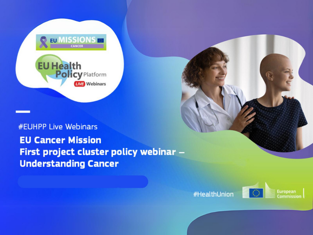 Webinar sulle politiche del progetto Missione Cancro dell'UE (Capire il cancro)