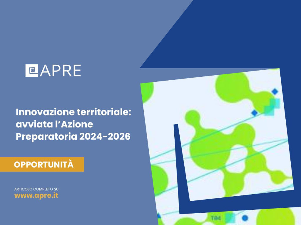 Innovazione a favore dei territori: lanciata l’Azione Preparatoria 2024-2026