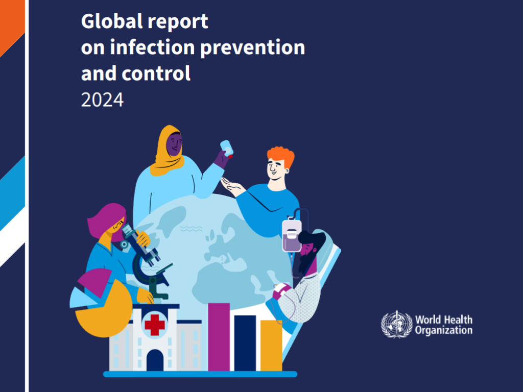 OMS: pubblicato il rapporto globale 2024 sulla prevenzione e controllo delle infezioni