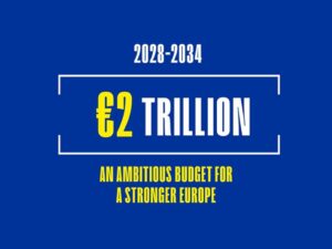 Commissione europea: presentata la proposta per il Quadro finanziario pluriennale (QFP) 2028-2034