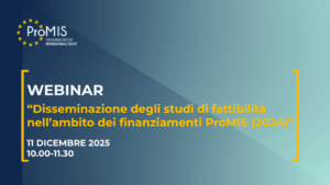 Webinar “Disseminazione degli studi di fattibilità nell’ambito dei finanziamenti ProMIS (2024)”