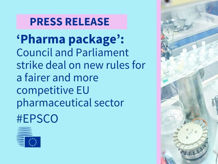 "Pacchetto farmaceutico": accordo di Consiglio e Parlamento su nuove norme per un settore farmaceutico dell'UE più equo e competitivo legislazione farmaceutica