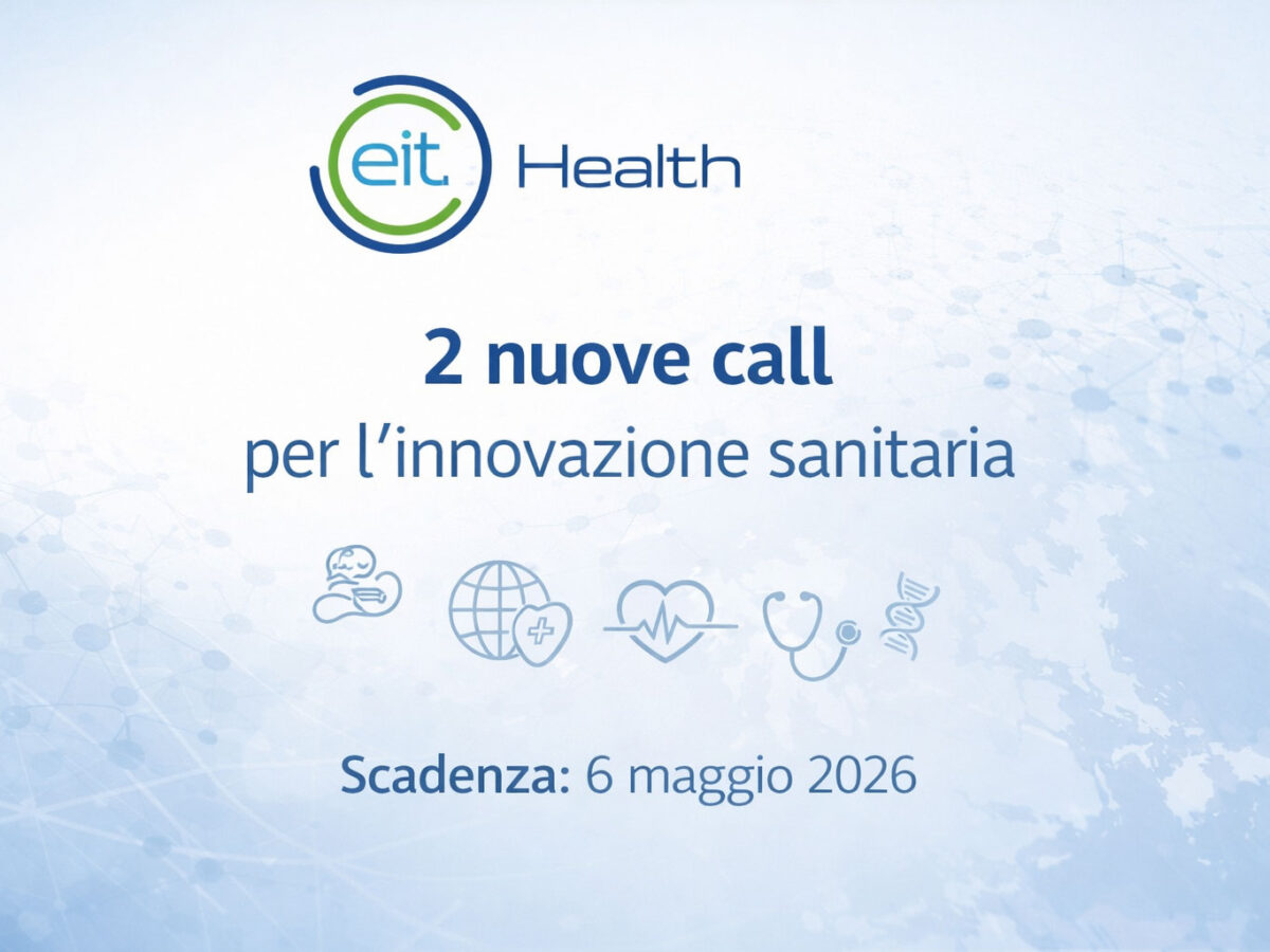 EIT Health: pubblicate 2 nuove call a supporto dell'ecosistema sanitario europeo
