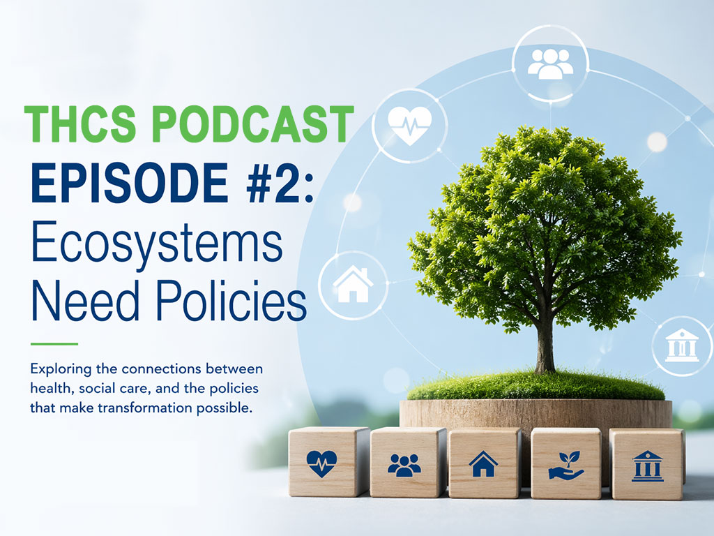 THCS Podcast, episodio 2: ecosistemi e politiche