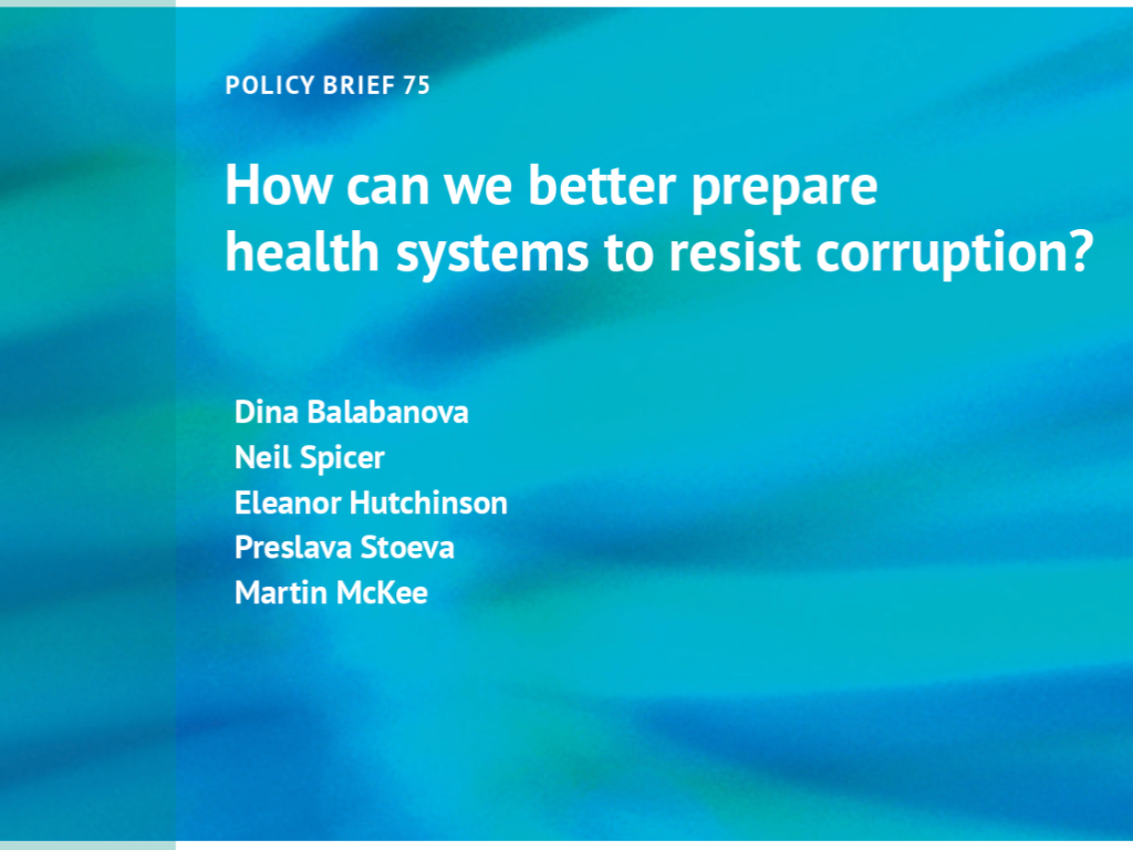 L’European Observatory analizza rischi, impatti e misure di contrasto della Corruzione sanitaria.